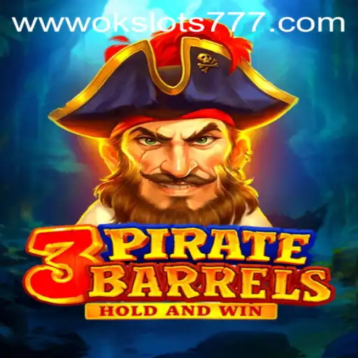 Unlock the Treasure of 3PirateBarrels: An In-Depth Look at Ok Slots