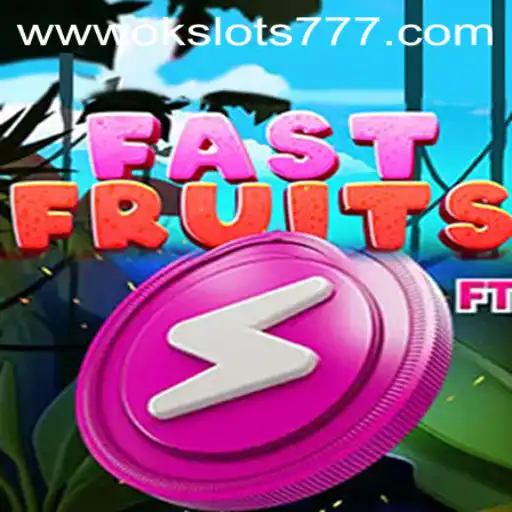Unveiling FastFruits: A Journey into the World of Ok Slots